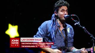 John Mayer  Lay Down Sally  071213  The Cynthia WoodsMitchell Pavilion [upl. by Culhert]