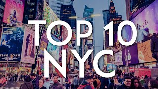 TOP 10 Things to do in NEW YORK CITY  NYC Travel Guide [upl. by Schroeder353]