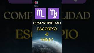 Signos Zodiacales COMPATIBILIDAD entre ESCORPIO y VIRGO [upl. by Clova]