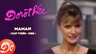 Dorothée  Maman  CLIP OFFICIEL  1986 [upl. by Dinsdale]