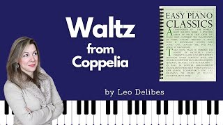 Waltz from Coppelia Leo Delibes Easy Piano Classics  Book One [upl. by Bravin]