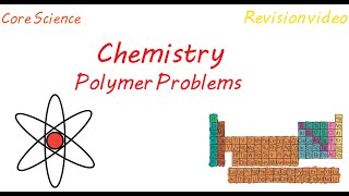 C1 Polymer Problems Revision [upl. by Llesram470]