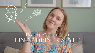 Finde deinen Style  Haartyp und Gesichtsform [upl. by Machos130]