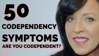 50 CODEPENDENCY SYMPTOMS 😲 ARE YOU CODEPENDENTLISA A ROMANO [upl. by Ahtanamas785]