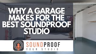 Why A Garage Makes For A Perfect Soundproof Studio [upl. by Atiuqes]