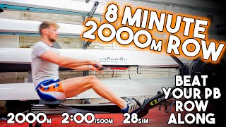 2000m Row in 8 Minutes Row Along  Real Time Tips [upl. by Attalie]