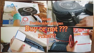 sonex diecast grill pan unboxing and review  double sided grill pan  grill pan uses benefits price [upl. by Care]