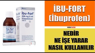 İBUFORT Süspansiyon Nedir Niçin Kullanılır Nasıl Kullanılır Yan Etkileri Nelerdir ibuprofen [upl. by Cora]