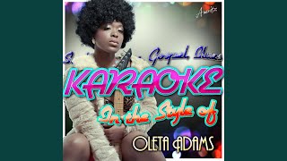 Rhythm of Life In the Style of Oleta Adams Karaoke Version [upl. by Ellekim]