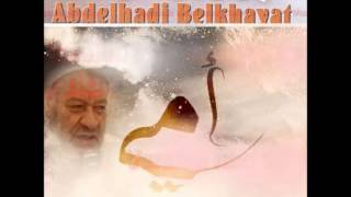 ABDELHADI BELKHAYAT أمي  عبد الهادي بلخياط [upl. by Anaela]