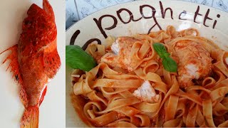 TAGLIATELLE AL SUGO DI SCORFANO ROSSO  RICETTA PRIMO PIATTO [upl. by Abrahams]