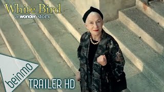 White Bird A Wonder Story Trailer 1 2024  Helen Mirren Gillian Anderson Inspirational Movie [upl. by Odette920]