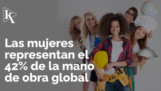 La inclusión femenina podría impulsar hasta un 20 la economía [upl. by Berkman]