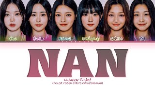 Universe Ticket Bulldozer Team Nan by Clon Lyrics Color Coded Lyrics [upl. by Drofkcor]