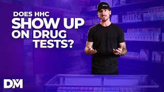 Does HHC Show Up On Drug Tests [upl. by Ruella]