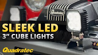 Quadratec 3quot Sleek LED Cube Lights Review for Jeep Wrangler amp Jeep Gladiator [upl. by Helsell]