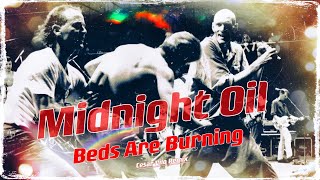 Midnight Oil  Beds Are Burning Cesar Vilo Remix [upl. by Samp]