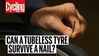 Can a tubeless tyre survive a nail  Cycling Weekly Science [upl. by Hgielah]