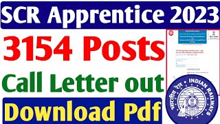 Railway SCR Apprentice Call Letter out 2023 SCR Apprentice 2nd DV Call Letter download 2023 [upl. by Shaylah374]