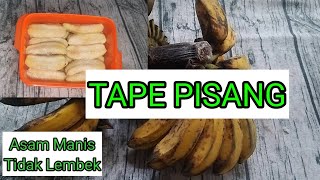 CARA MEMBUAT TAPE PISANG [upl. by Kerrill]