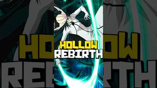 The Ultimate Transformation for Hollows is…  Bleach Hollow Resurrection EXPLAINED Bleach [upl. by Emmer]