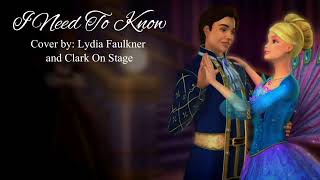 I Need To Know Barbie As The Island Princess Lydia Faulkner And Clark On Stage  Vocal Cover [upl. by Misha]