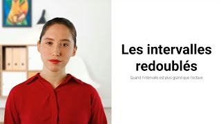 Les intervalles redoublés en musique [upl. by Hagan]