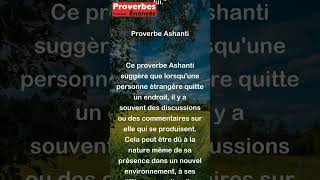 Quand létranger sen va il y a toujours quelque chose à dire de lui Proverbe Ashanti shorts [upl. by Tennek]