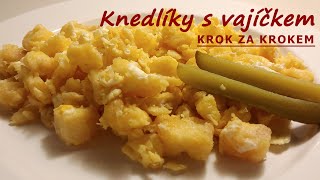 Luxusní KNEDLÍKY S VAJÍČKEM  Vaříme s Kubíčkem RECEPT 9 [upl. by Cosimo]