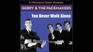 Gerry amp The Pacemakers  Youll Never Walk Alone 1963 Stereo [upl. by Harbard]