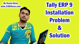 Tally ERP 9 Installation Error Problem amp Solution QampA Video [upl. by Monty231]