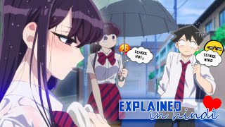 Komi Cant Communicate Season 1 amp 2 Complete Story Explained in One Video [upl. by Anidnamra]