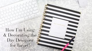 How Im Using amp Decorating the Day Designer for Target [upl. by Raye]