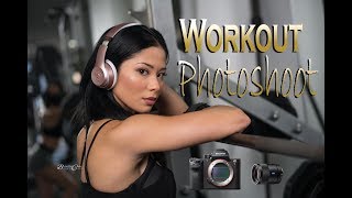 Epic Workout and Action Photoshoot w A7RII  55mm 18 BTS Gym Time [upl. by Zurciram]