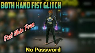 Both Hand Fist Skin Glitch Free FireFist Skin Glitch FFJEDAG JEDUG VIRAL [upl. by Powel915]