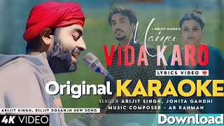 Mainu Vida Karo Song Karaoke With LYRICS Chamkila  Arijit Singh amp Jonita Gandhi  AR Rahman [upl. by Nomael]