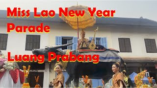 Miss Lao New Year Procession 2023 [upl. by Htyderem]