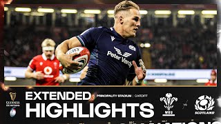 THIS WAS BONKERS 🔥  EXTENDED HIGHLIGHTS  WALES V SCOTLAND  2024 GUINNESS MENS SIX NATIONS RUGBY [upl. by Nohpets729]