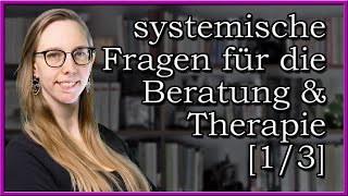 400 systemische Fragen für die Beratung amp Therapie  Auftragsklärung  13 [upl. by Yeldud]