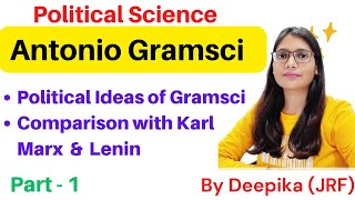 Political Thought of Antonio Gramsci  Part1 [upl. by Yelyab]