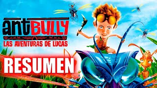 LAS AVENTURAS DE LUCAS ANT BULLY  Resumen [upl. by Draper]