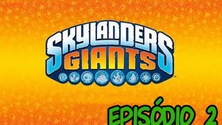 Detonado Skylanders Giants Ep2  PTBR Lightcore Eruptor [upl. by Wendel]