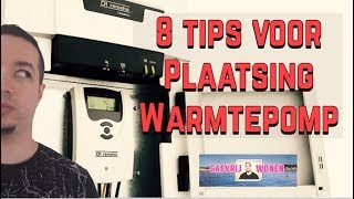 8 tips voor plaatsing warmtepomp [upl. by Arlie]