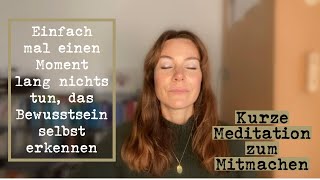 Kurze Meditation zum Mitmachen  5 Minuten Pause [upl. by Koetke]