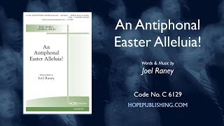 An Antiphonal Easter Alleluia  Joel Raney [upl. by Nylitak]