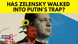 Has Zelensky Walked Into Putins Trap  Russia Ukraine War  English News  News18  N18G [upl. by Navi]