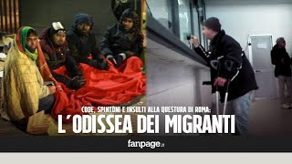 In coda al freddo per ore spintoni e insulti lodissea dei migranti alla Questura di Roma [upl. by Giarg549]