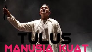 Tulus  Manusia Kuat  Live at Ruang Indonesia Fest [upl. by Orecic]