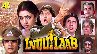 Inquilaab Full Movie 4K इंकलाब  Amitabh Bachchan Sridevi Kader Khan  Hindi Movie [upl. by Kcirdlek]