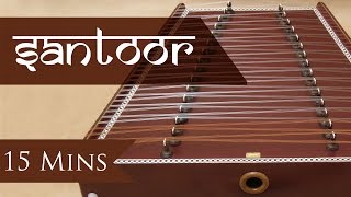 Santoor  Instrumental Music  Music is Universal [upl. by Ahsima94]